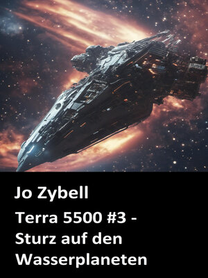 cover image of Terra 5500 #3--Sturz auf den Wasserplaneten